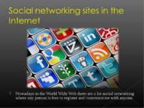 Nowadays in the World Wide Web there are a lot social networking where any pe...