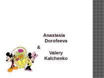 Anastasia Dorofeeva & Valery Kalchenko