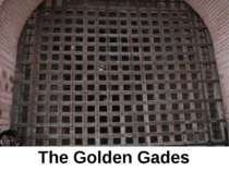 The Golden Gades