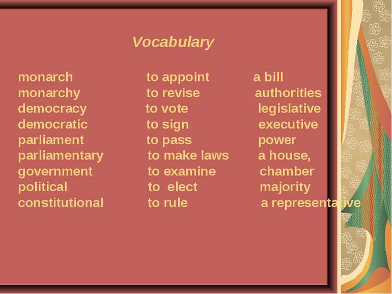 Vocabulary monarch to appoint a bill monarchy to revise authorities democracy...
