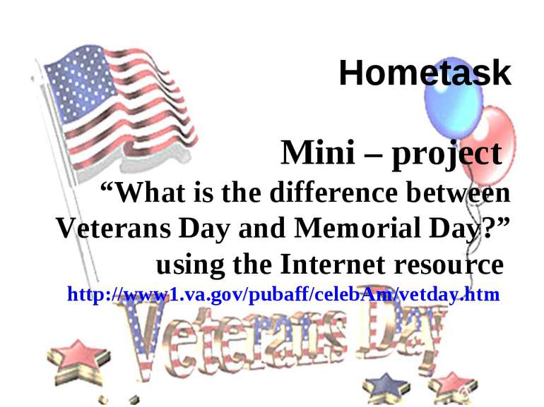 Hometask Mini – project “What is the difference between Veterans Day and Memo...