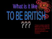 To be british