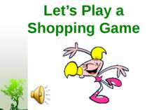 Let’s Play a Shopping Game