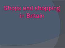 Shops and Shopping in Great Britain