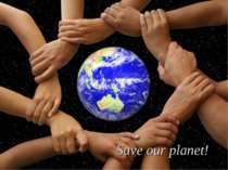 Save our planet!
