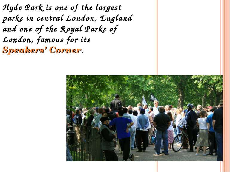 Hyde Park is one of the largest parks in central London, England and one of t...