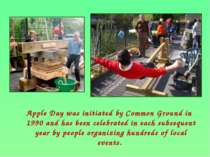 Apple Day was initiated by Common Ground in 1990 and has been celebrated in e...