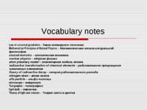 Vocabulary notes Law of universal gravitation – Закон всемирного тяготения Ma...
