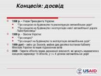Концесія: досвід 1998 р. – Укази Президента України: "Про концесію на будівни...