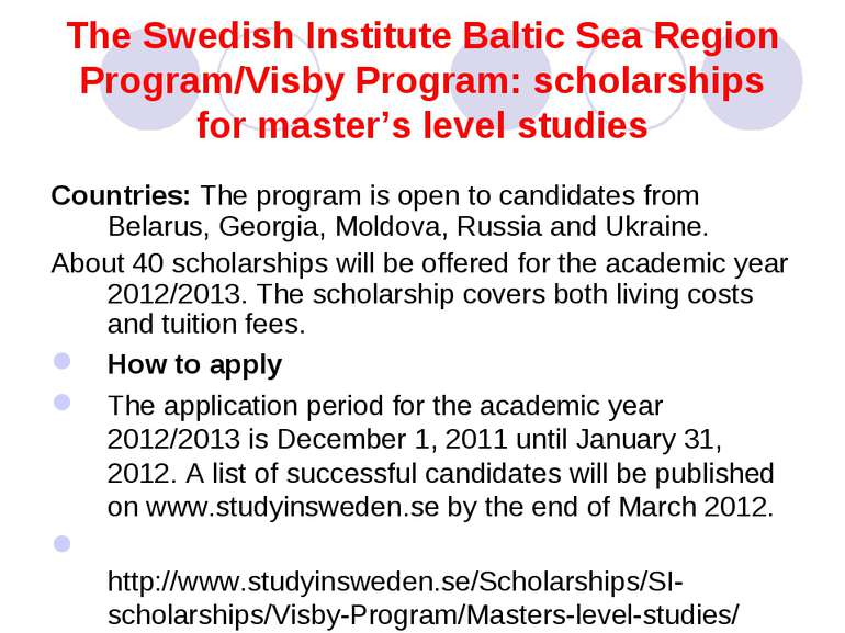 The Swedish Institute Baltic Sea Region Program/Visby Program: scholarships f...