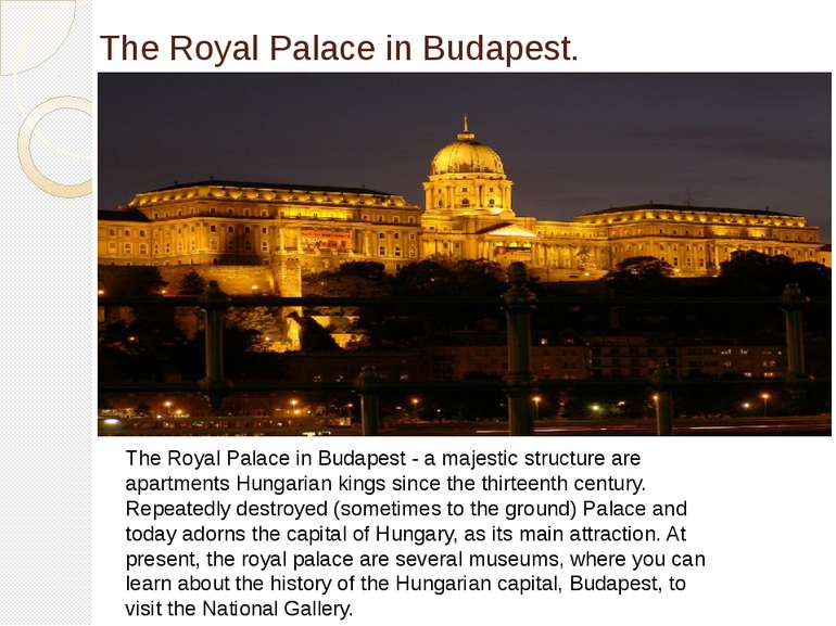 The Royal Palace in Budapest. The Royal Palace in Budapest - a majestic struc...