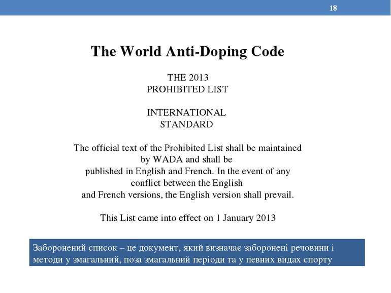 The World Anti-Doping Code THE 2013 PROHIBITED LIST INTERNATIONAL STANDARD Th...