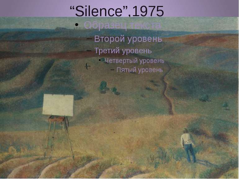 “Silence”,1975