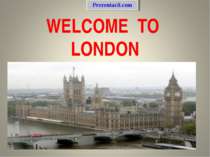 WELCOME TO LONDON Prezentacii.com