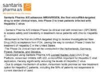 Santaris Pharma A/S advances MIRAVIRSEN, the first microRNA-targeted drug to ...