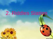 2. Riddles Station