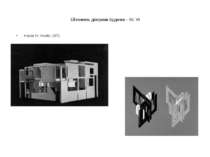 Ейзенмен, діаграми Будинки – IV, VI House IV, model, 1971