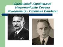 Організації Українських Націоналістів Євгена Коновальця і Степана Бандери
