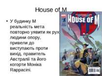 House of M У будинку М реальність мета повторно уявити як рух людини опору, п...