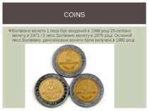 Болівіано монети 1 песо був введений в 1968 році 25-centavo монету в 1971 і 5...