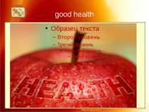 good health http://aida.ucoz.ru If you want to have good health throughout th...