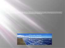 A solar panel is a set of solar photovoltaic modules electrically connected a...