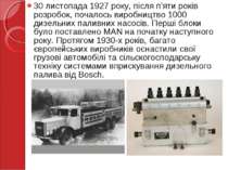 30 листопада 1927 року, після п'яти років розробок, почалось виробництво 1000...