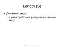Length (S) Довжина рядка з усіма пробілами, розділовими знаками тощо НВК "Шко...