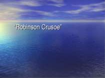 “Robinson Crusoe”
