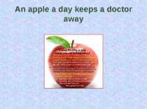 An apple a day keeps a doctor away