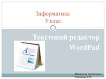 Навчальна презентація Мацаєнка С.В. Інформатика 5 клас Текстовий редактор Wor...