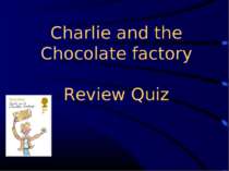 "Charlie and the chocolate factory "