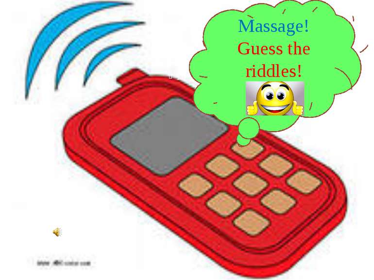 Massage! Guess the riddles!