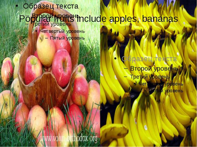 Popular fruits include apples, bananas