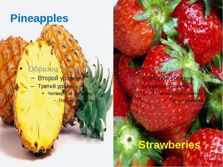 Pineapples Strawberies