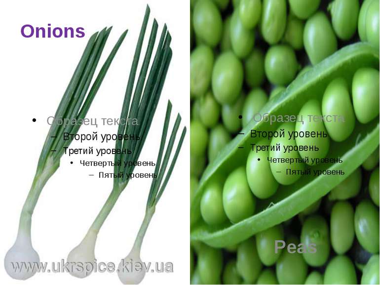 Onions Peas