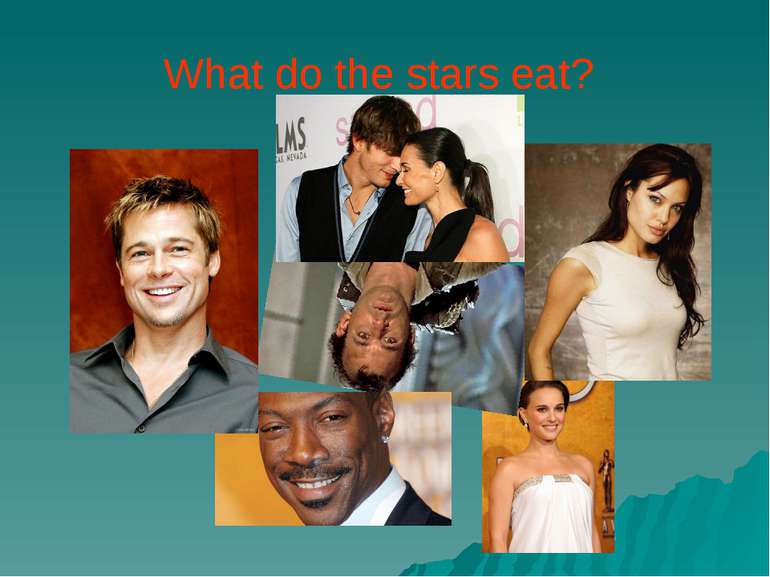 What do the stars eat?