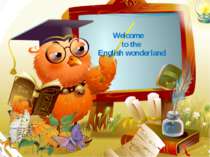 Welcome to the English wonderland