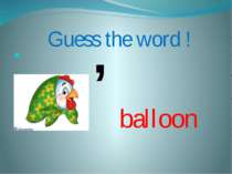 , Guess the word ! “ ” balloon