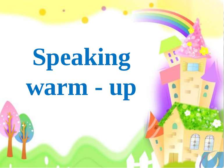 Speaking warm - up