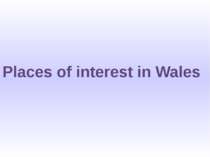 Places of interest in Wales