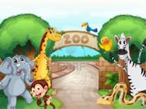 Topic ’’At the Zoo’’