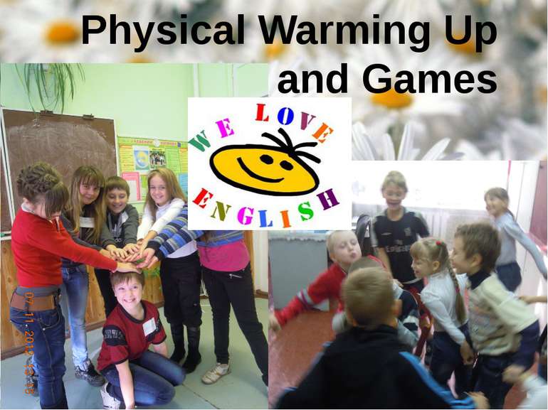 Physical Warming Up and Games