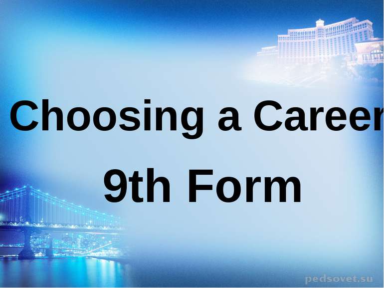 Choosing a Career 9th Form