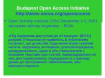 Budapest Open Access Initiative http://www.soros.org/openaccess Open Society ...