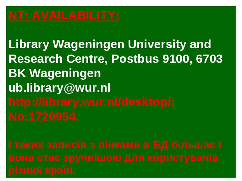 NT: AVAILABILITY: Library Wageningen University and Research Centre, Postbus ...