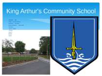 King Arthur's Community School Established 1958 Religion Non-denominational H...