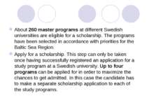 About 260 master programs at different Swedish universities are eligible for ...