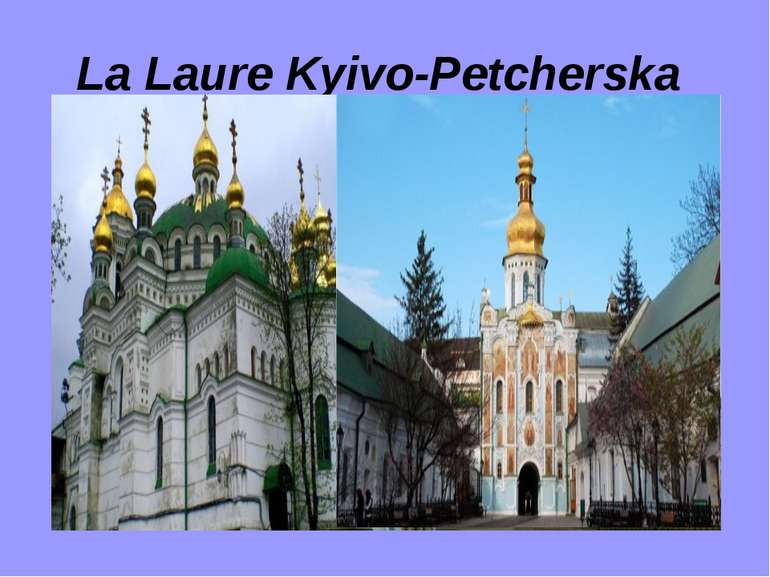 La Laure Kyivo-Petcherska