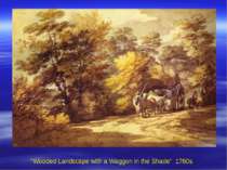 “Wooded Landscape with a Waggon in the Shade” 1760s